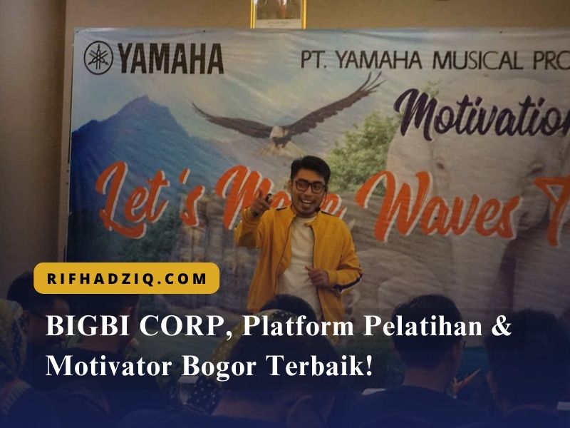 BIGBI CORP, Platform Pelatihan & Motivator Bogor Terbaik!